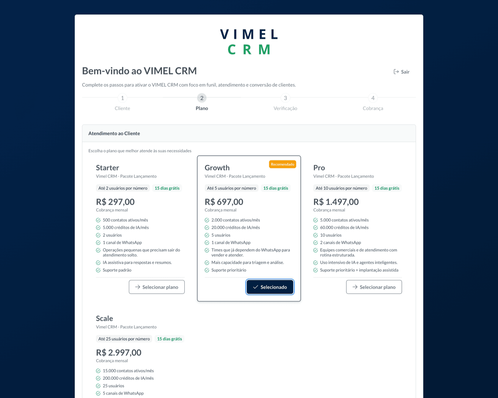Seleção de planos do Vimel CRM: Starter, Growth, Pro e Scale